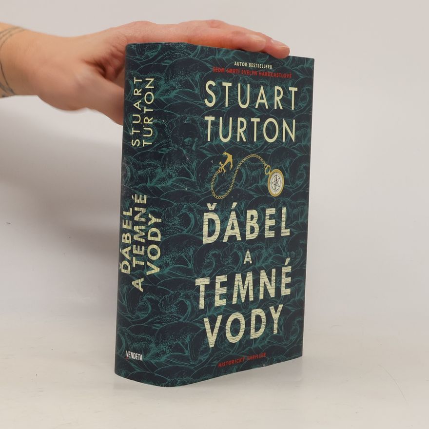 Stuart Turton Ďábel a temné vody