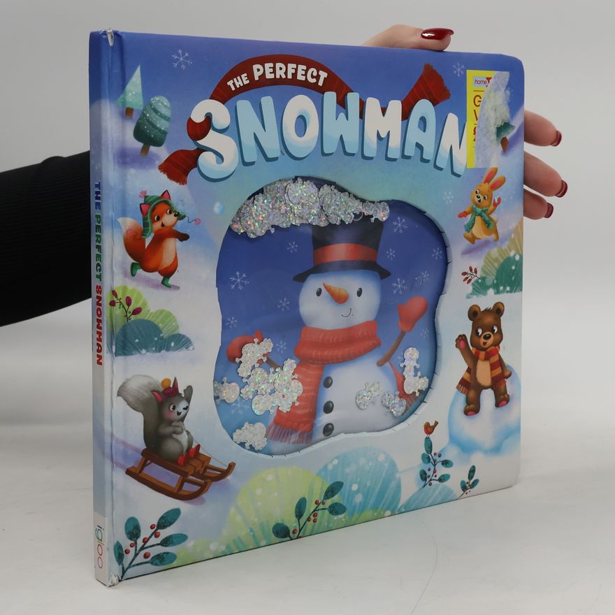 Igloo Books Ltd Glitter Globes: The Perfect Snowman