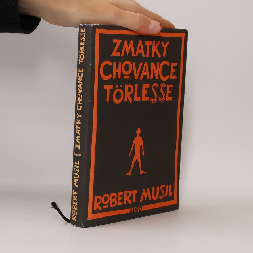 Robert Musil Zmatky chovance Törlesse