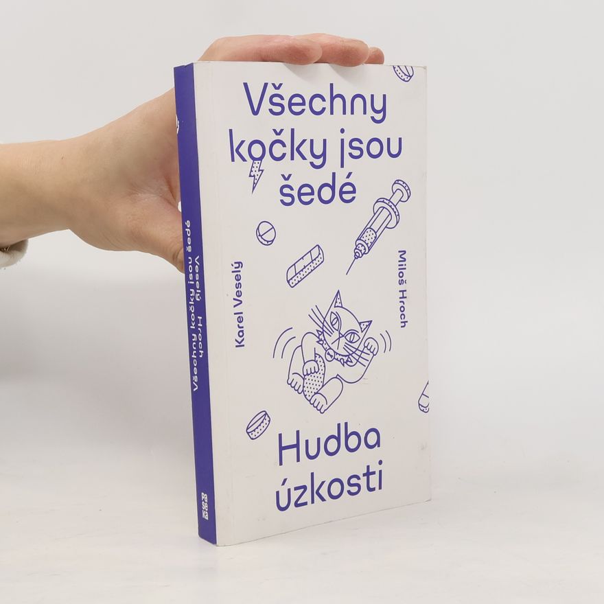 Miloš Hroch Všechny kočky jsou šedé