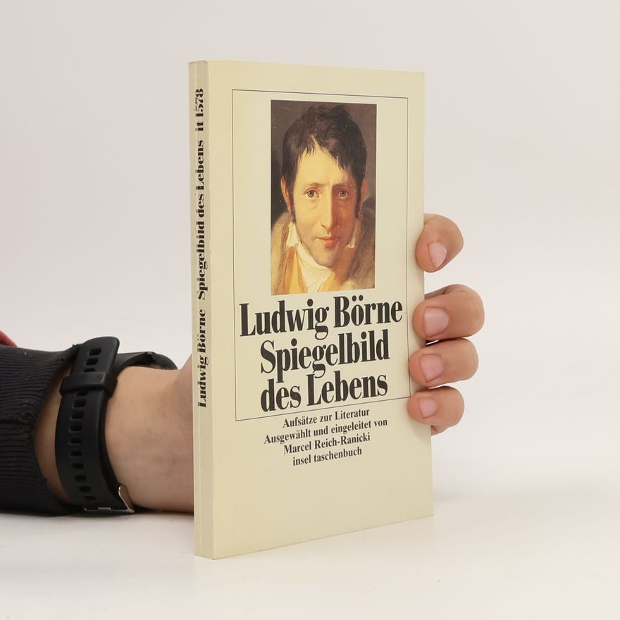 Ludwig Börne Spiegelbild des Lebens