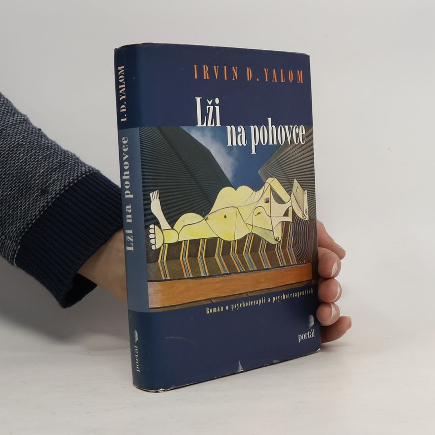 Irvin D. Yalom Lži na pohovce