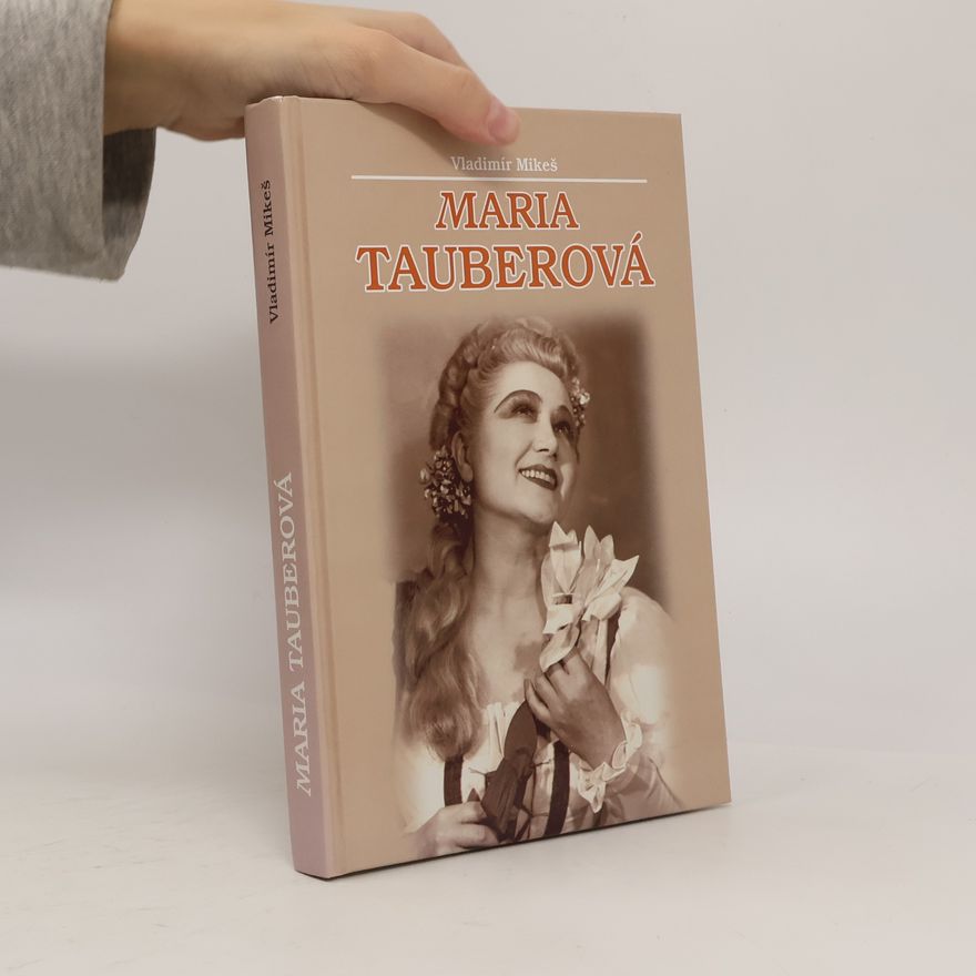Tauberová Maria Maria Tauberová : monografie