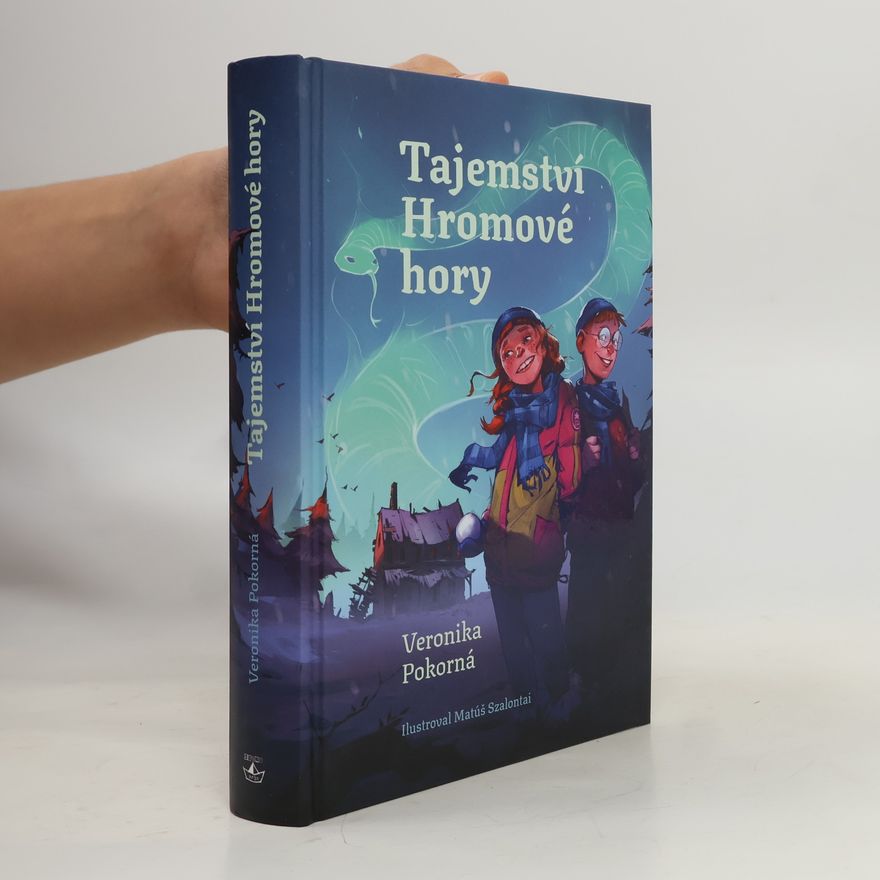 Veronika Pokorná Tajemství Hromové hory