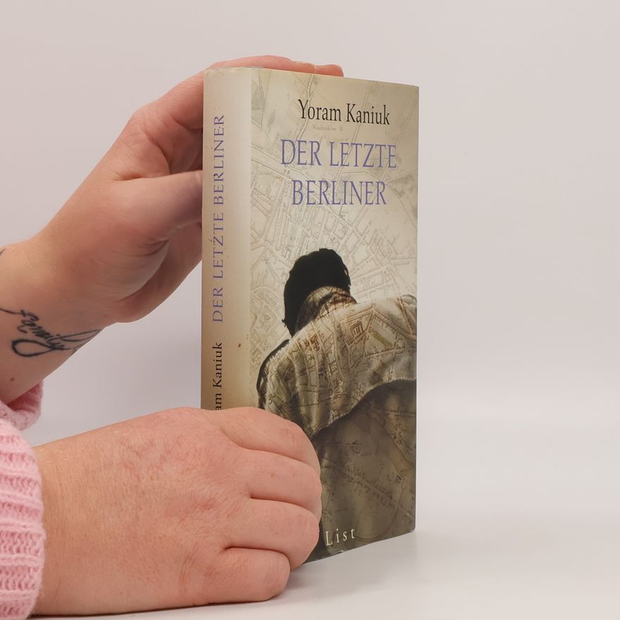 Yoram K. anyuk Der letzte Berliner