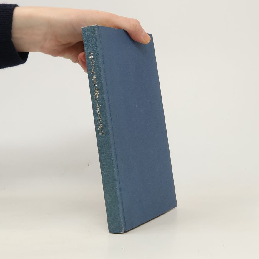 J. Galsworthy Sága rodu Forsytů I