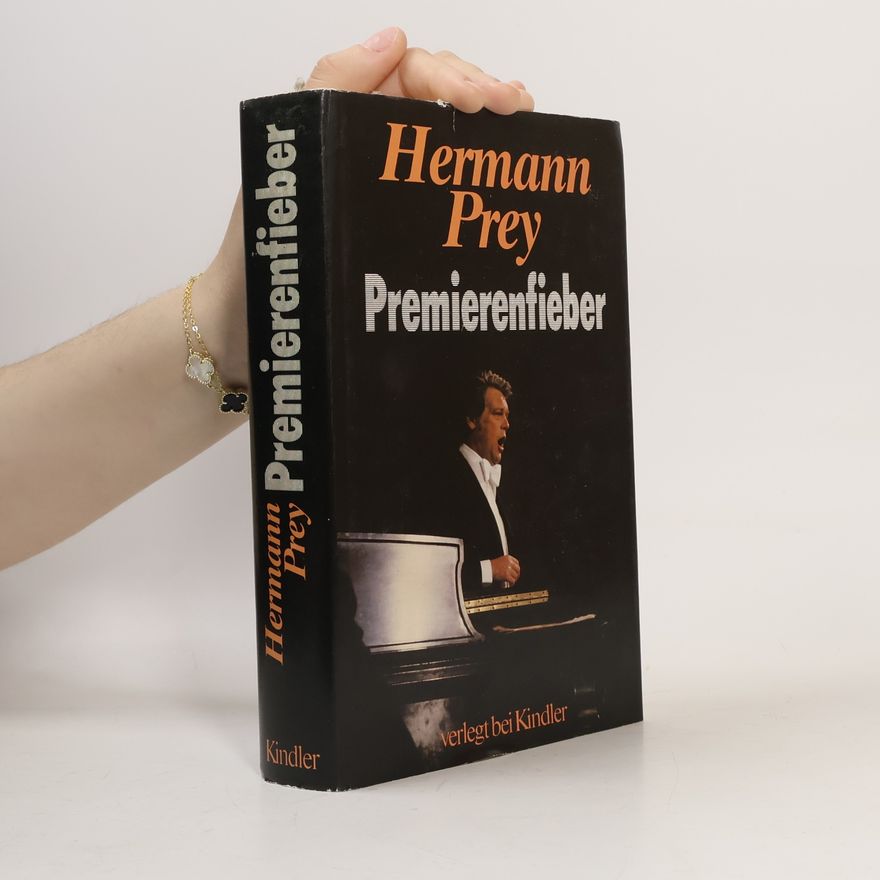 Hermann Prey Premierenfieber