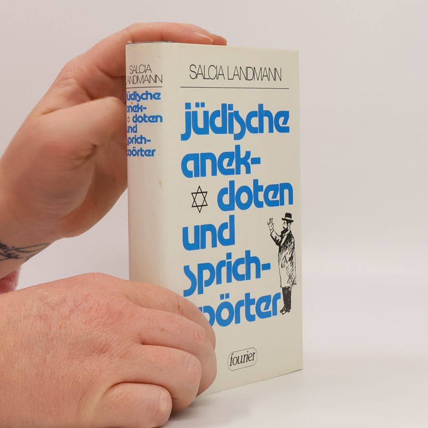 Salcia Landmann Jüdische Anekdoten und Sprichwörter