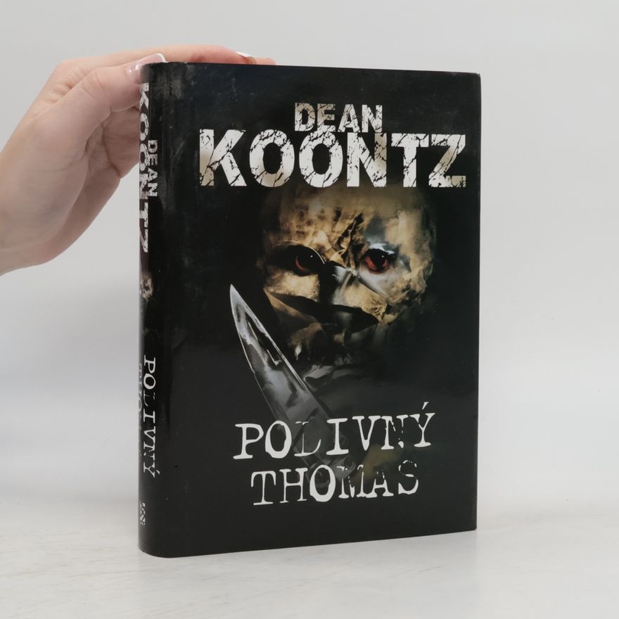 Dean Ray Koontz Podivný Thomas