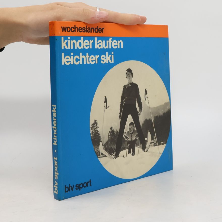 Manfred Wocheslander Kinder laufen leichter Ski