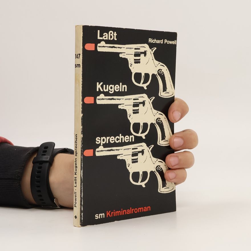 Richard Powell Laßt Kugeln sprechen