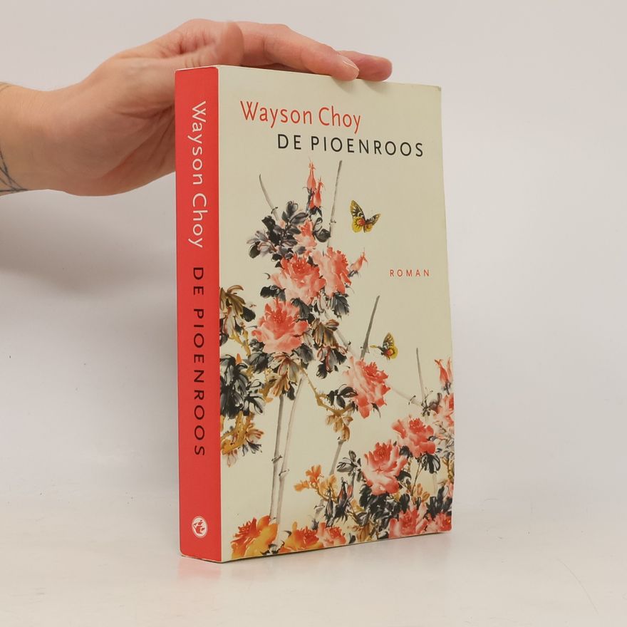Wayson Choy De pioenroos