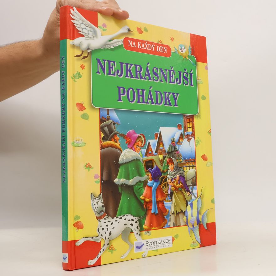 Wilhelm Grimm Nejkrásnější pohádky: Na každý den