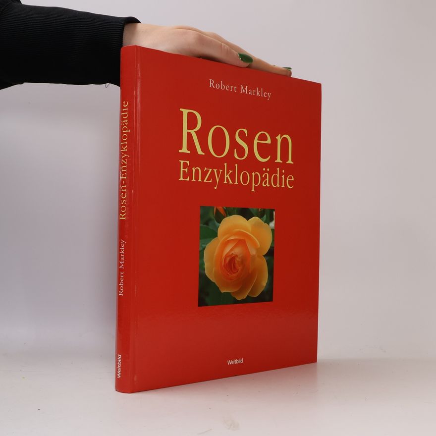 Robert Markley Rosen Enzyklopädie