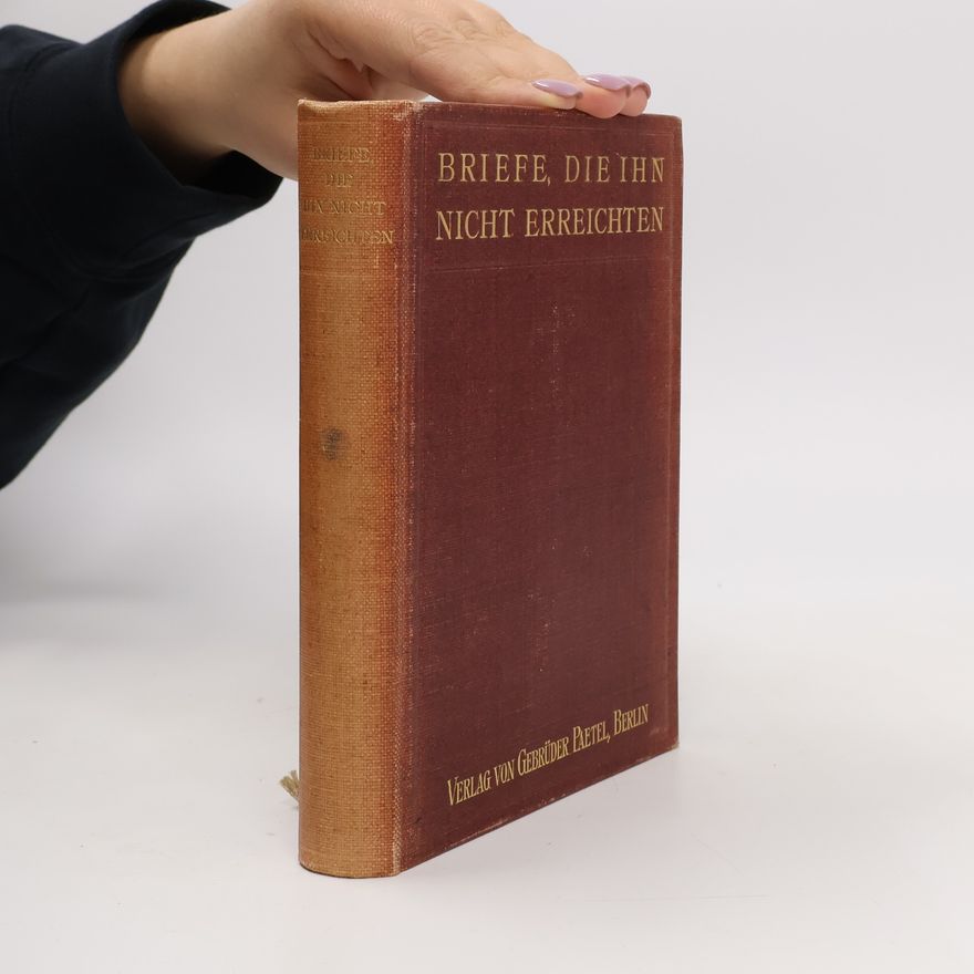 Autorenkollektiv Briefe, die ihn nicht erreichten