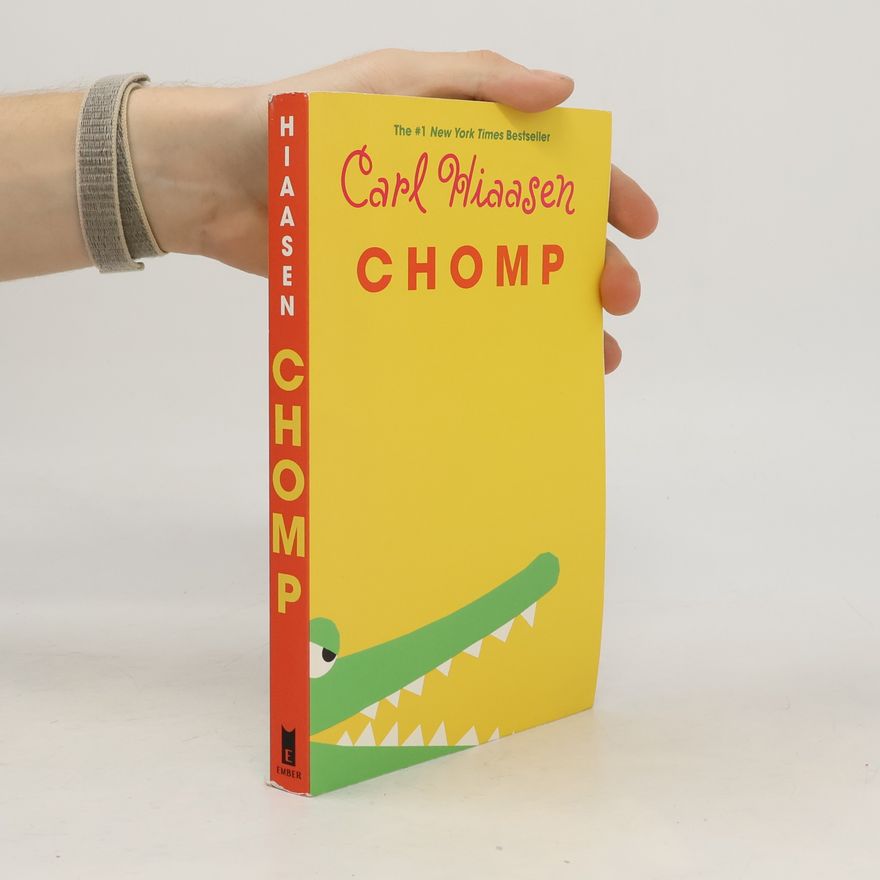 Carl Hiaasen Chomp. Echte Biester, englische Ausgabe