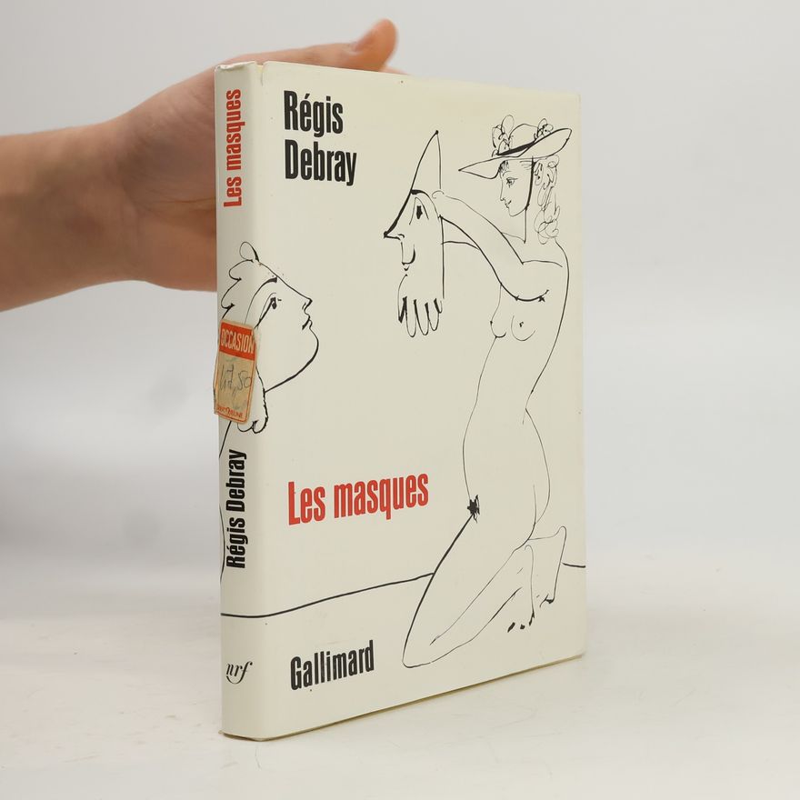Régis Debray Les Masques