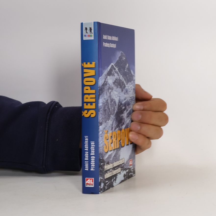 Various authors Šerpové - Příběhy skutečných vládců Everestu