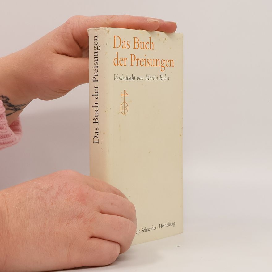 Martin Buber Das Buch der Preisungen