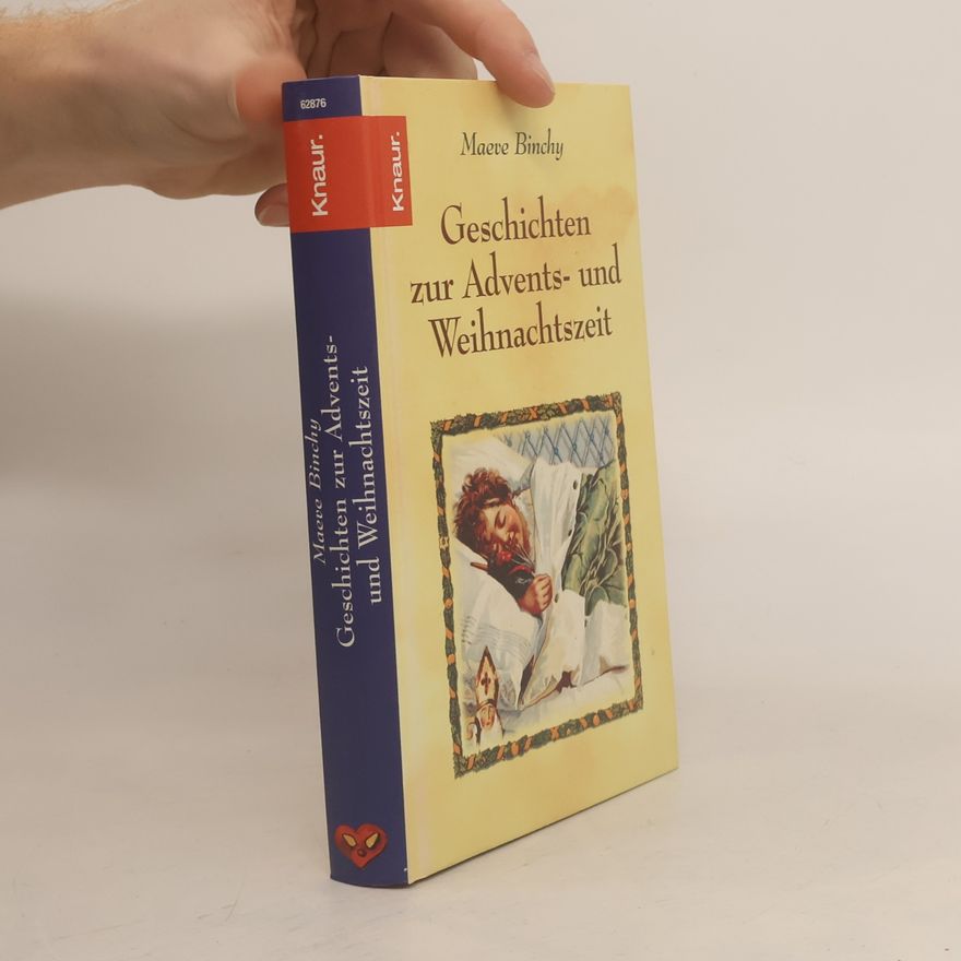 Maeve Binchy Geschichten zur Advents- und Weihnachtszeit
