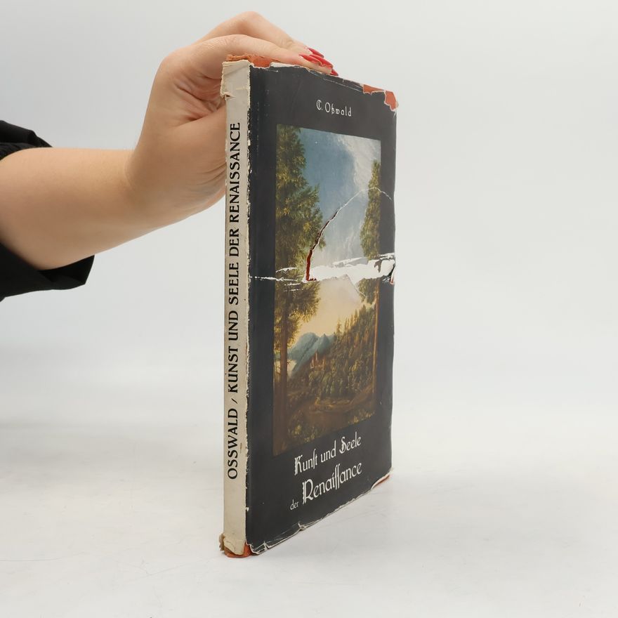 C. Oßwald Kunst und Seele der Renaissance