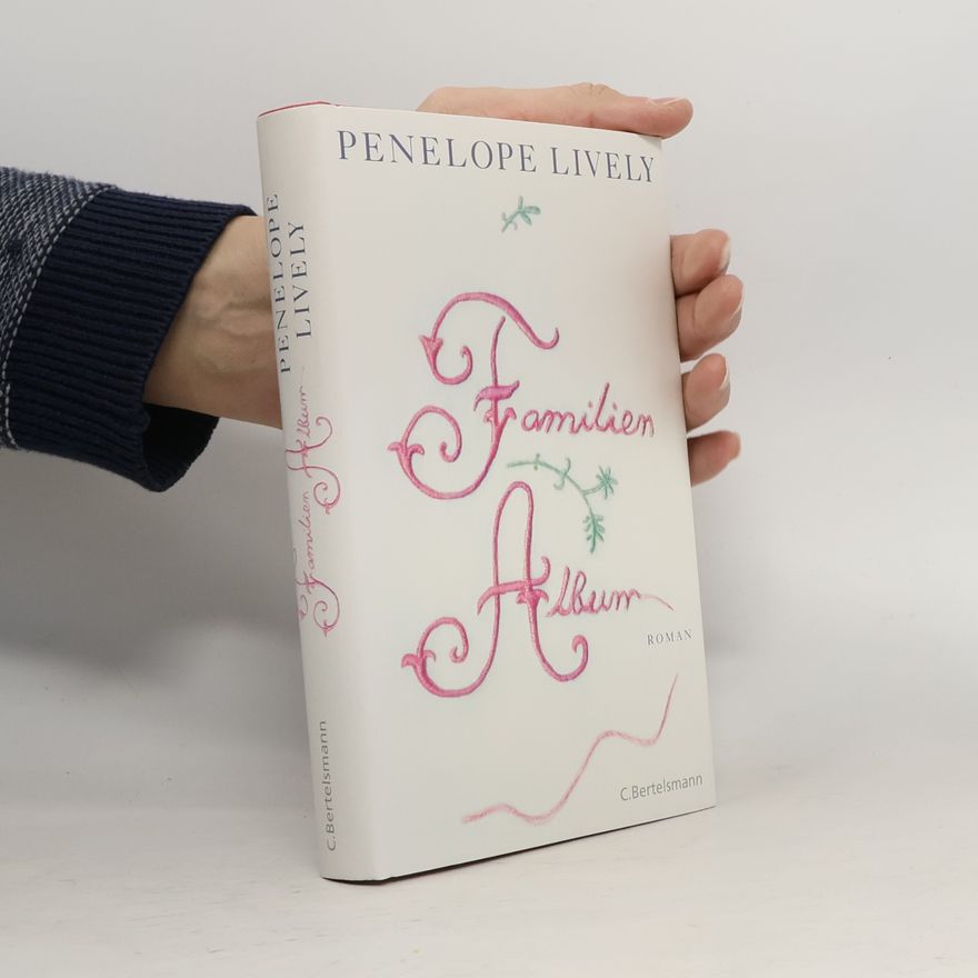 Penelope Lively Familienalbum