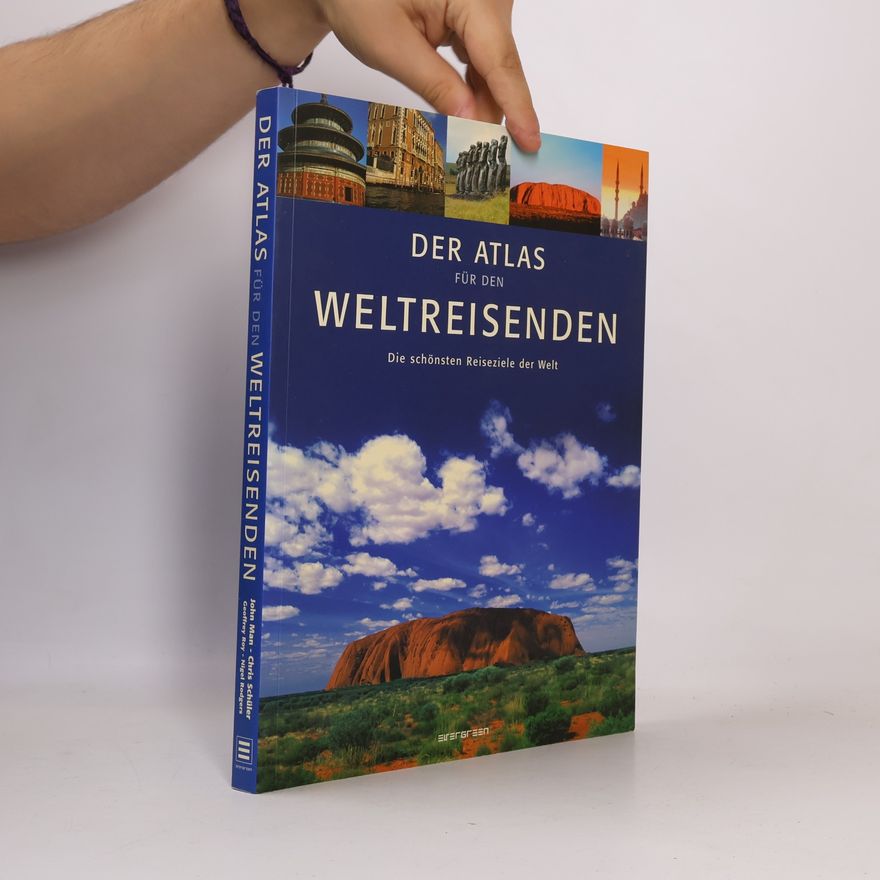 John Man Der Atlas für den Weltreisenden