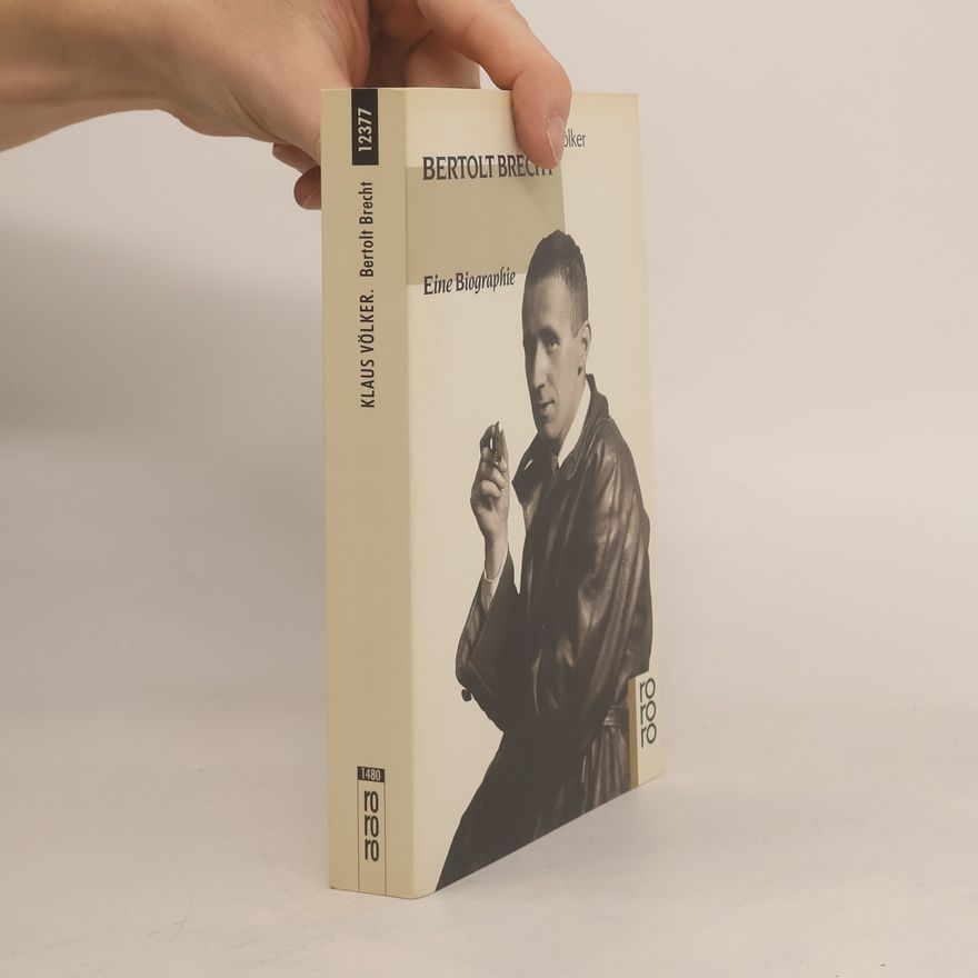 Klaus Völker Bertolt Brecht