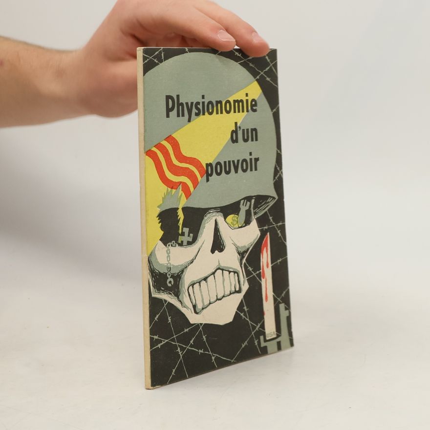 Various authors Physionomie d'un pouvoir