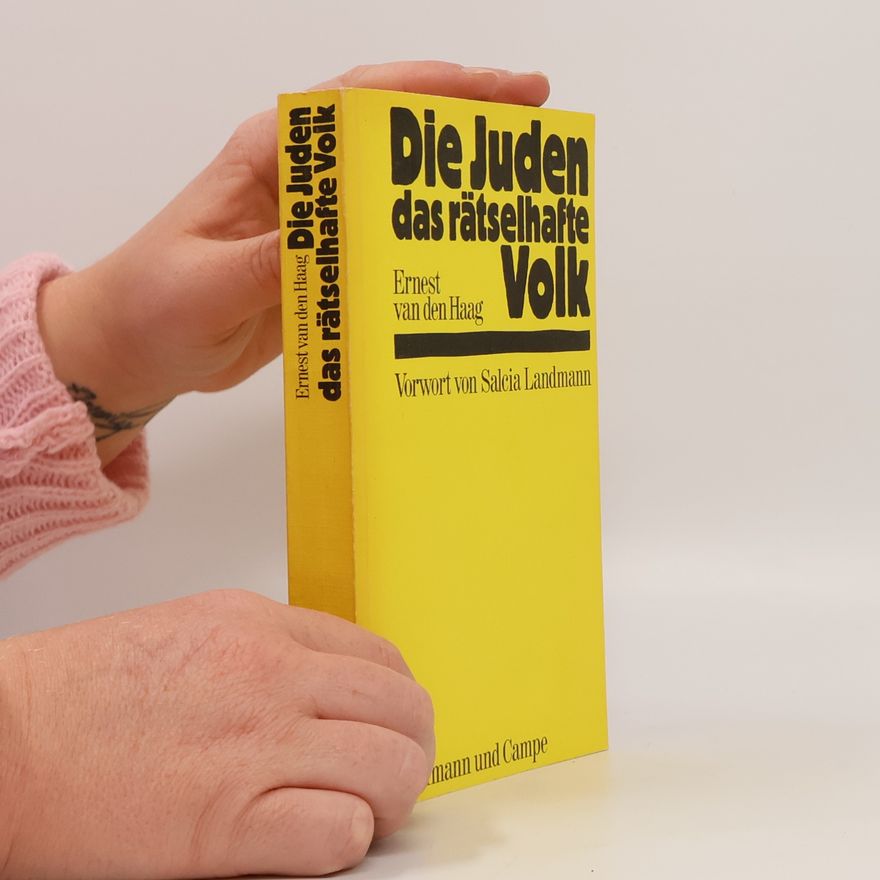 Ernest Van den Haag Die Juden, das rätselhafte Volk