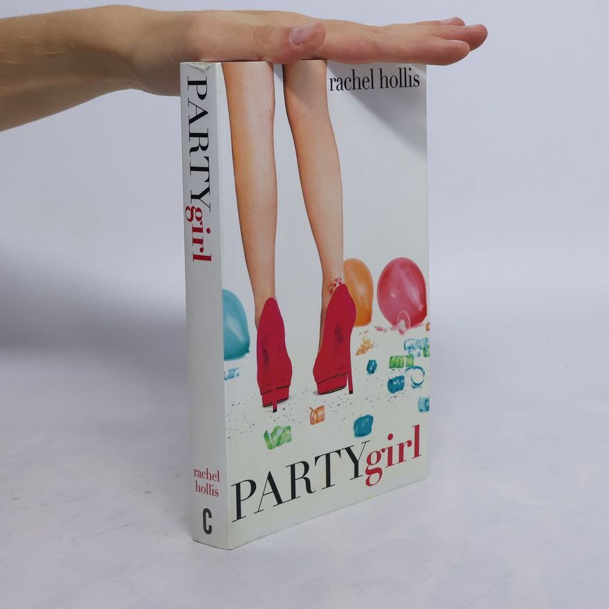 Rachel Hollis Party Girl