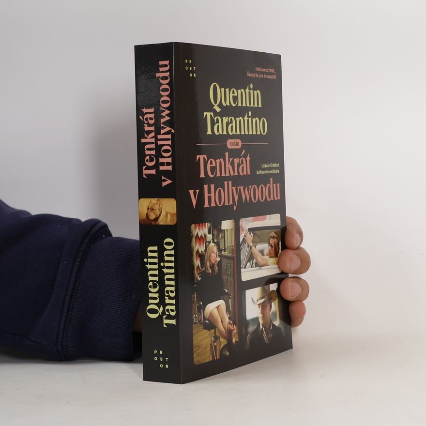 Quentin Tarantino Tenkrát v Hollywoodu : román