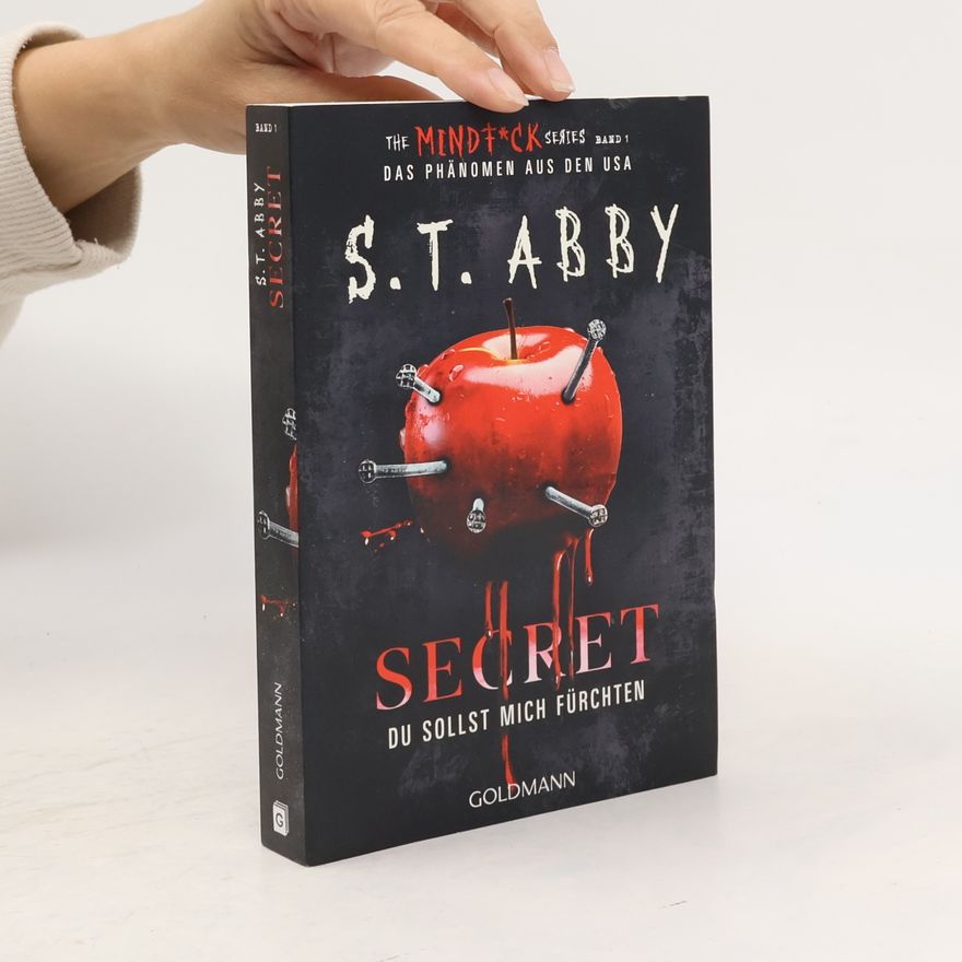 S. T. Abby Secret – Du sollst mich fürchten