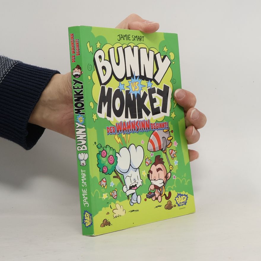 Jamie Smart Bunny vs. Monkey - Der Wahnsinn beginnt