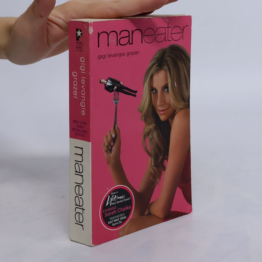Gigi Levangie Grazer Maneater