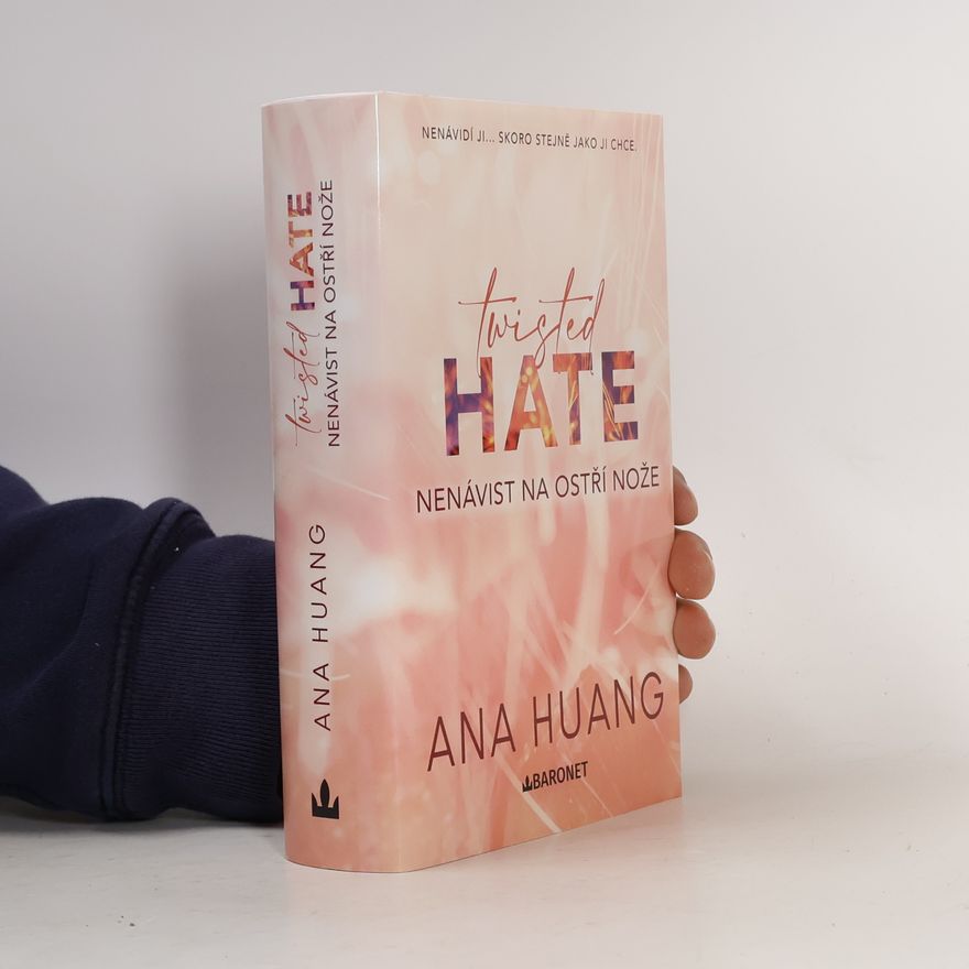 Ana Huang Twisted Hate: Nenávist na ostří nože