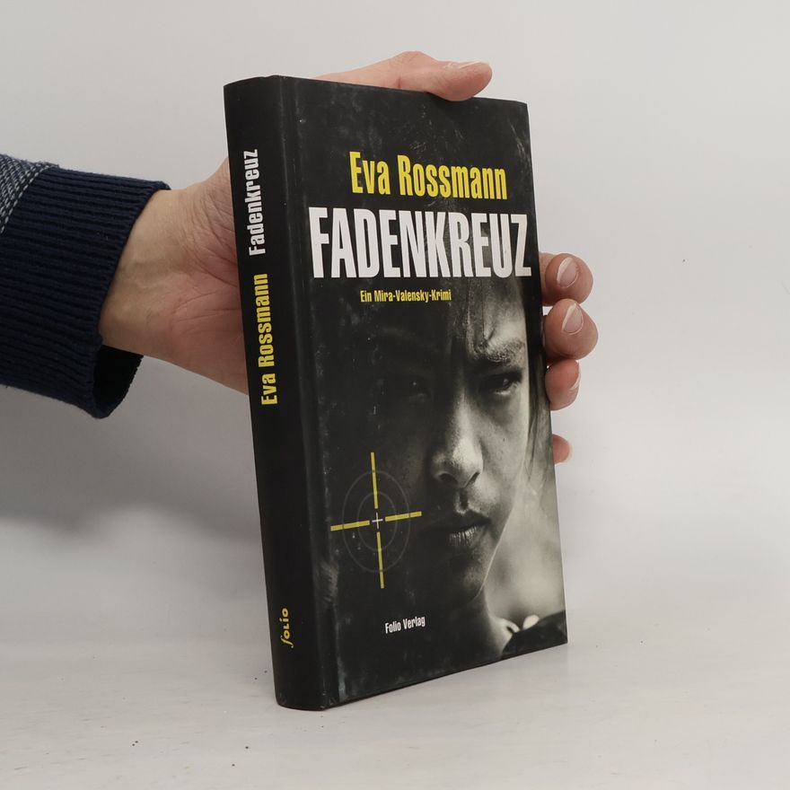 Eva Rossmann Fadenkreuz