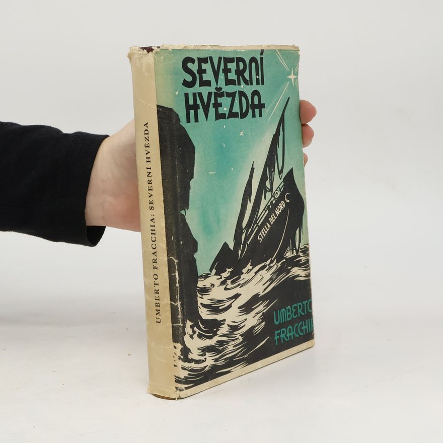 Umberto Fracchia Severní hvězda