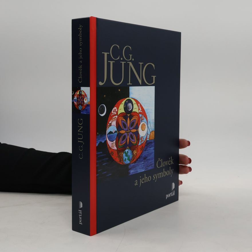 Carl Gustav Jung Člověk a jeho symboly