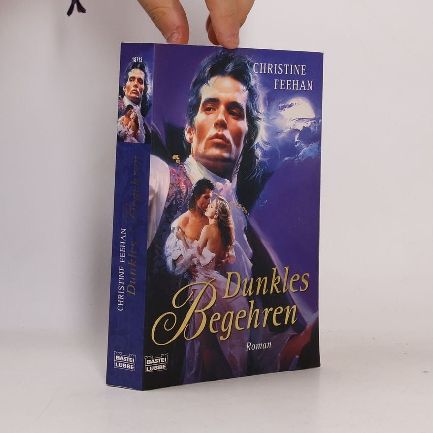Christine Feehan Dunkles Begehren