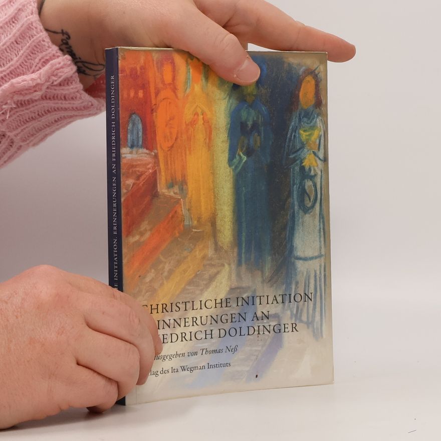 Thomas Neß Christliche Initiation. Erinnerungen an Friedrich Doldinger