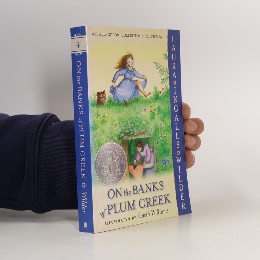 Laura Ingalls Wilder On the Banks of Plum Creek