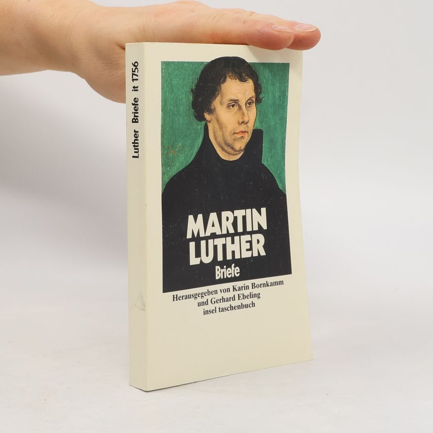 Karin Bornkamm Insel Taschenbuch - 6: Martin Luther Briefe Ausgewählte Schriften, 1756