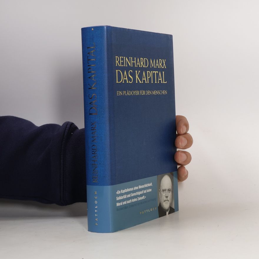 Reinhard Marx Das Kapital