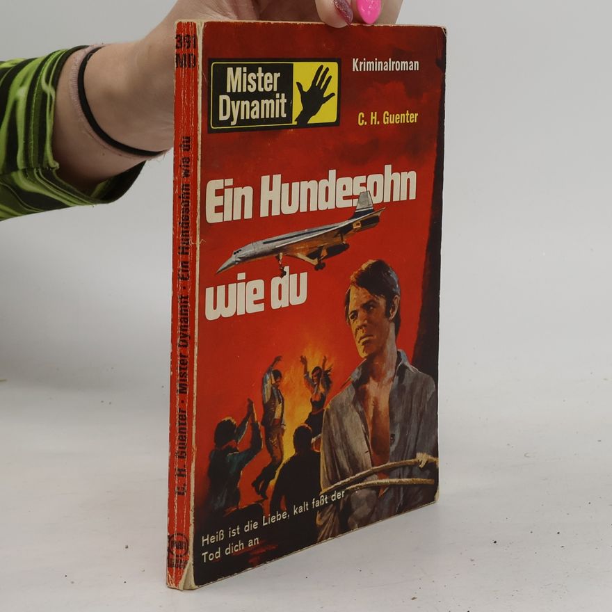 Karl-Heinz Günther Ein Hundesohn wie du