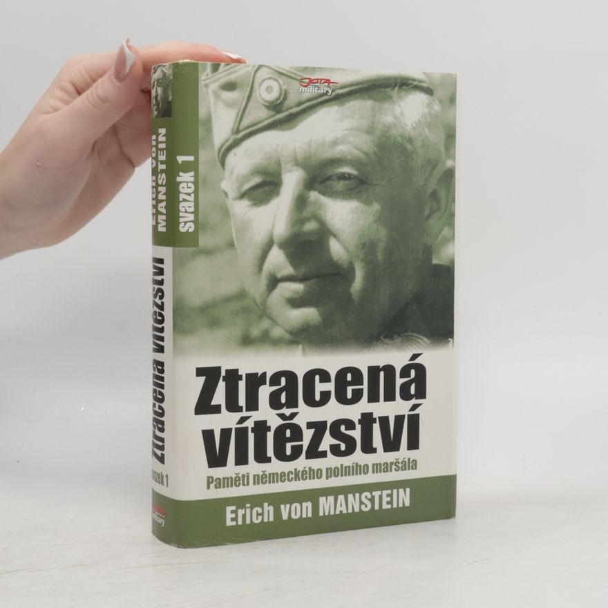 Erich von Manstein Ztracená vítězství