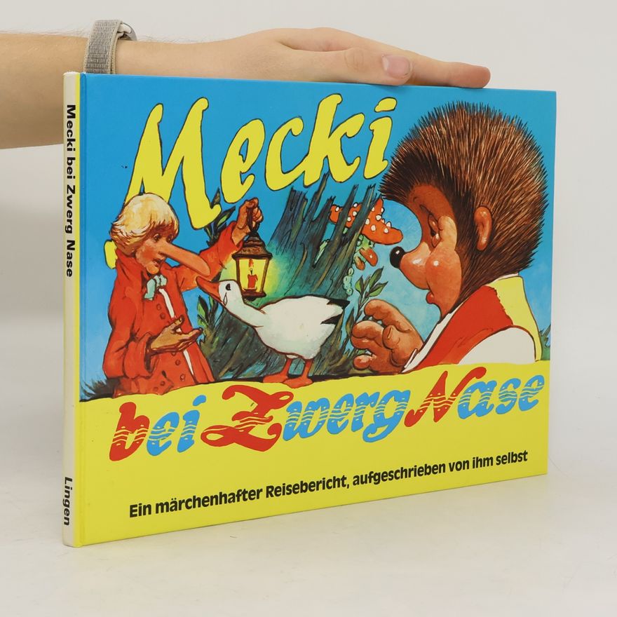 Various authors Mecki bei Zwerg Nase