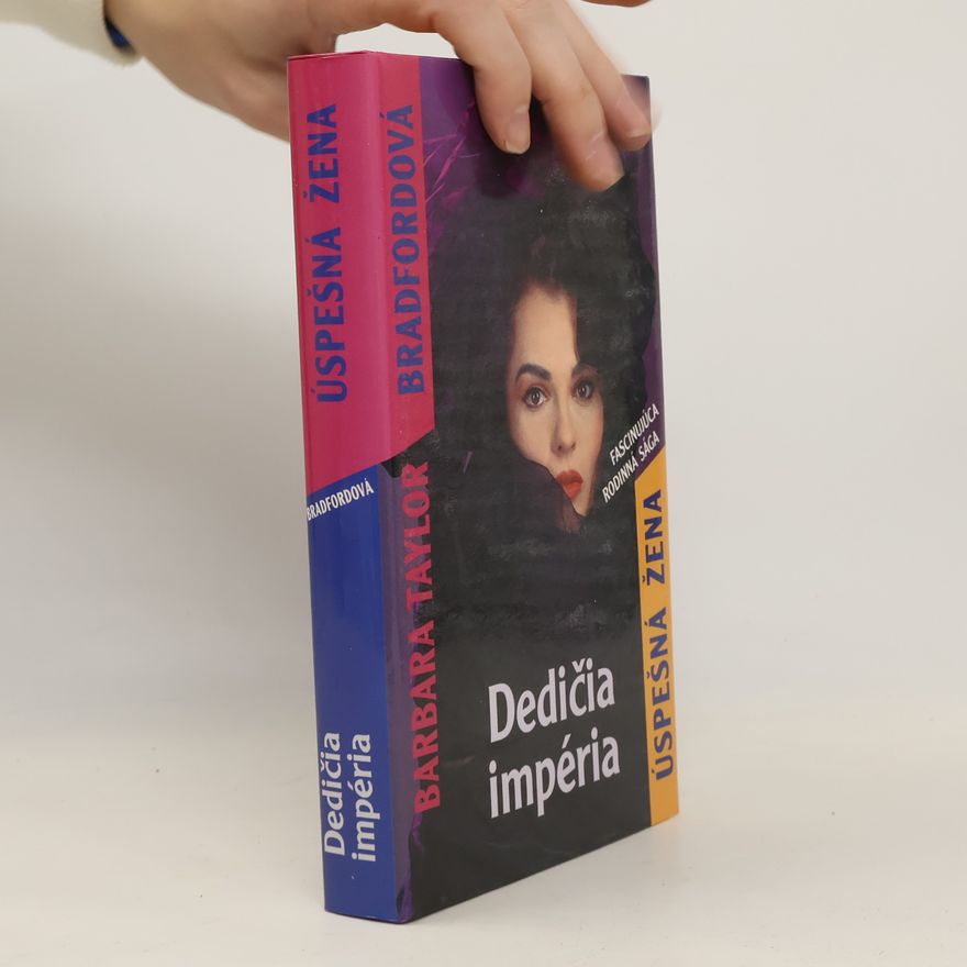 Barbara Taylor Bradford Úspešná žena 4. Dedičia impéria