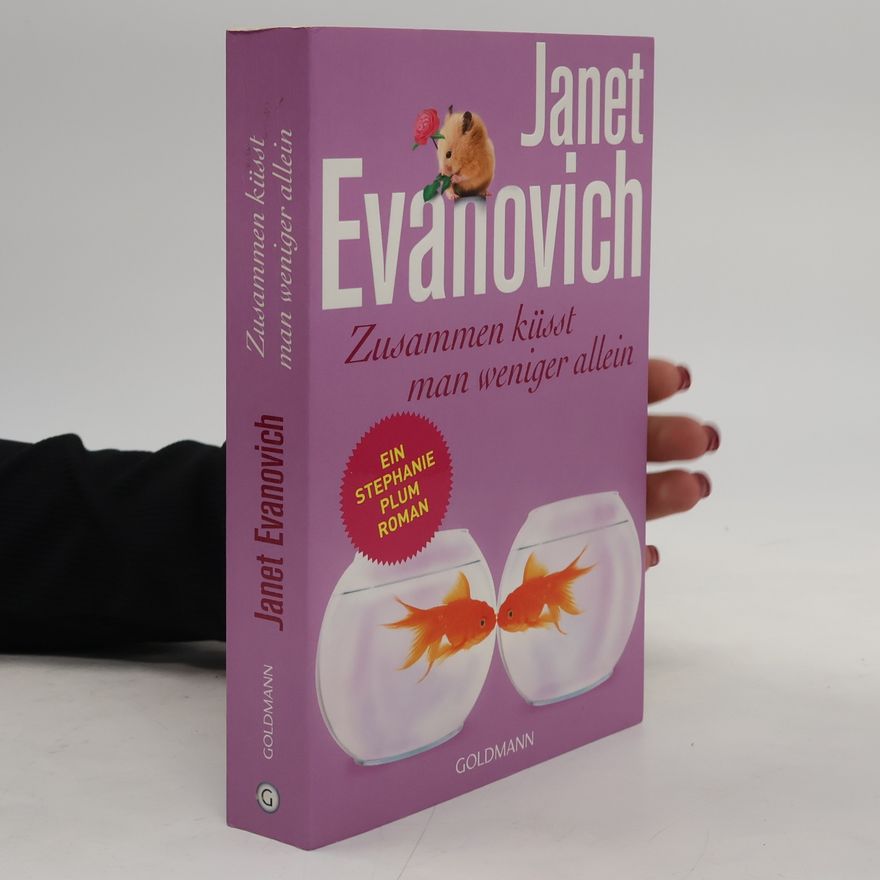 Janet Evanovich Zusammen küsst man weniger allein