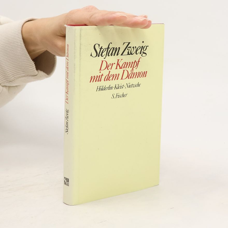 Stefan Zweig Der Kampf mit dem Dämon